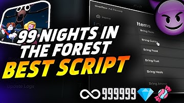 99 Nights In The Forest Script🌲NO KEY | AUTO FARM + GODMODE + BRING ALL + KILL ALL