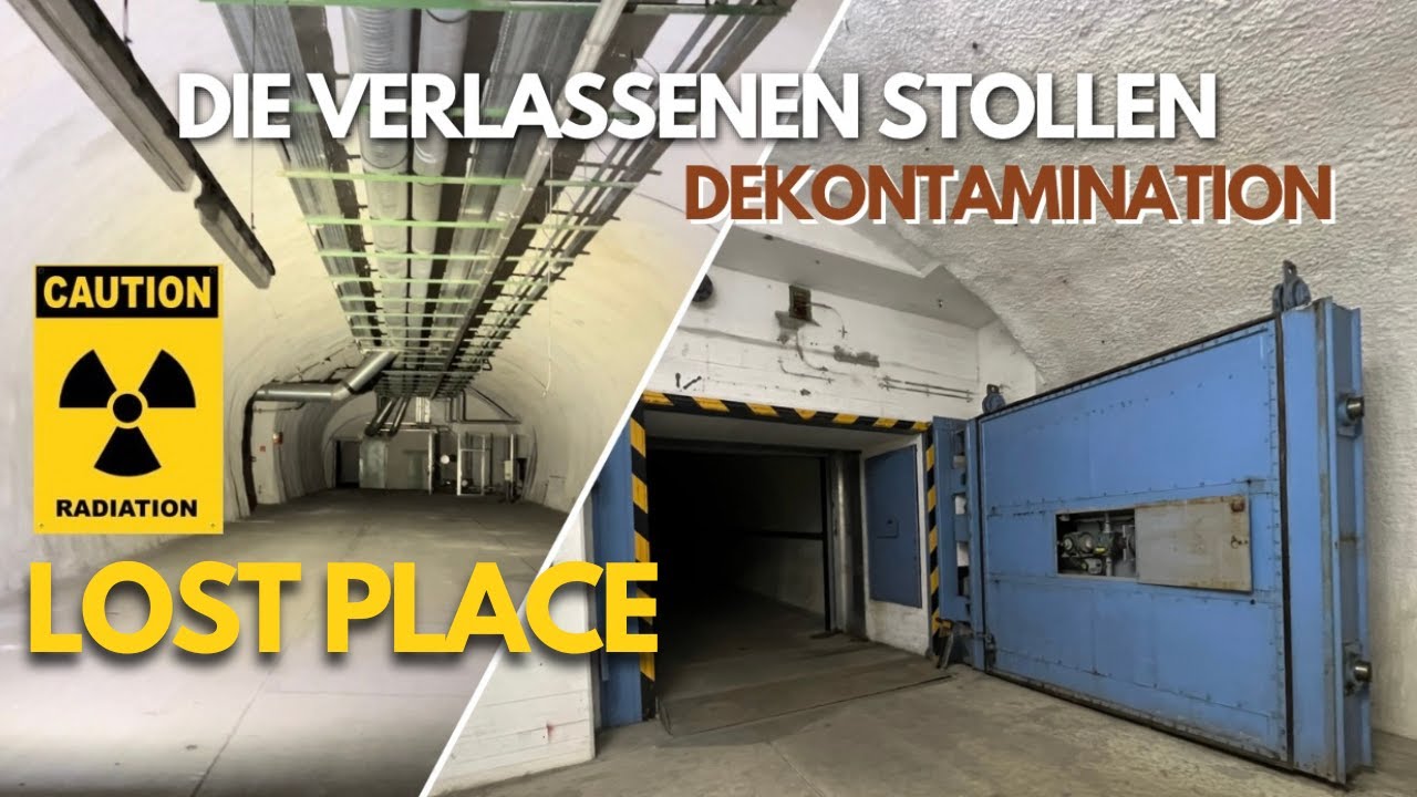 DIE VERLASSENEN STOLLEN - DEKONTAMINATION - LOST PLACE