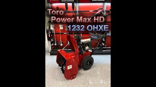 Toro Power Max HD 1232 Tutorial