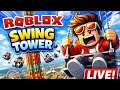 Roblox games  is live #swing tower