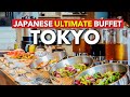 BEST3 JAPANESE BUFFETS IN TOKYO : Reasonable Buffet in Japan 2023