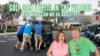 Golf Cart Thefts In The Villages