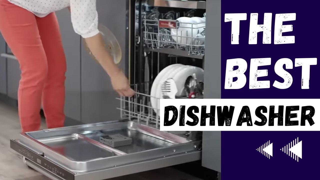 The Best Dishwasher YouTube