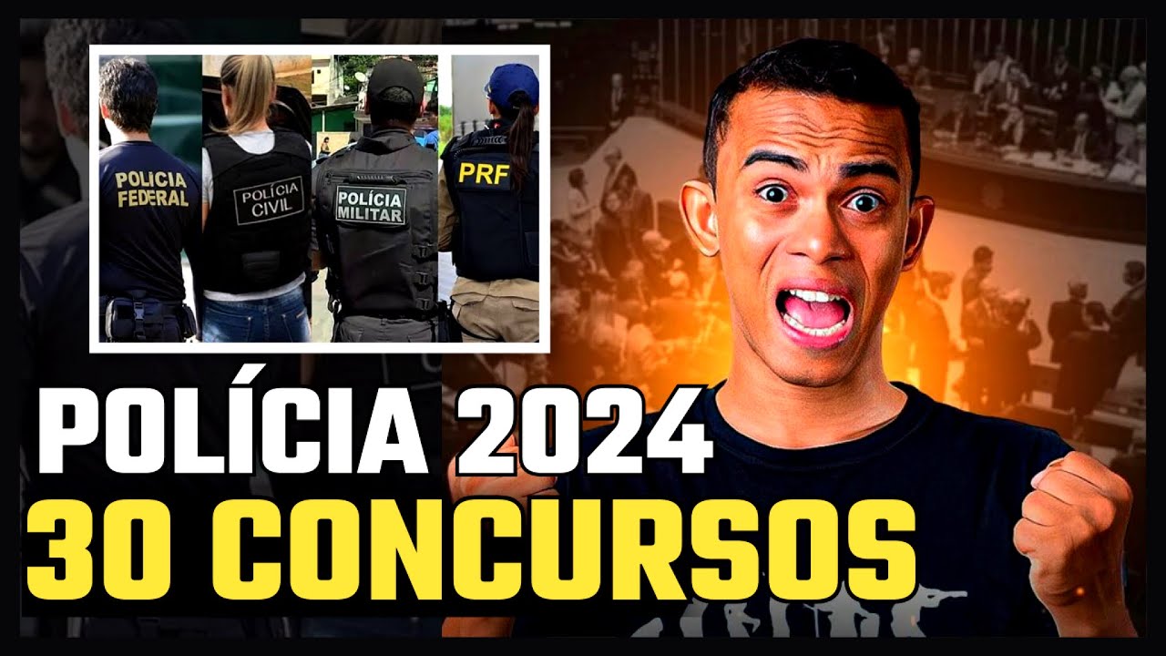 CONCURSOS POLICIAIS 2024