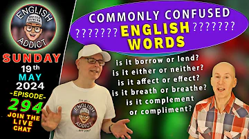 Let's look at CONFUSING English Words 🔴LIVE stream - English Addict - 294 / Sunday 19th MAY 2024