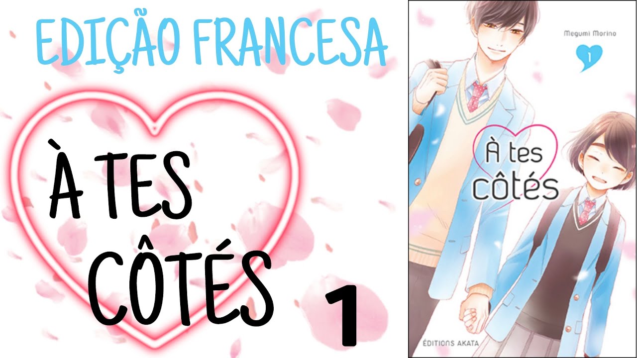 Mangá: À tes côtés (volume 1) | Veja a edição francesa (Éditions Akata