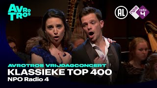 Klassieke Top 400 Concert - NPO Radio 4 - Radio Filharmonisch Orkest - Live concert HD