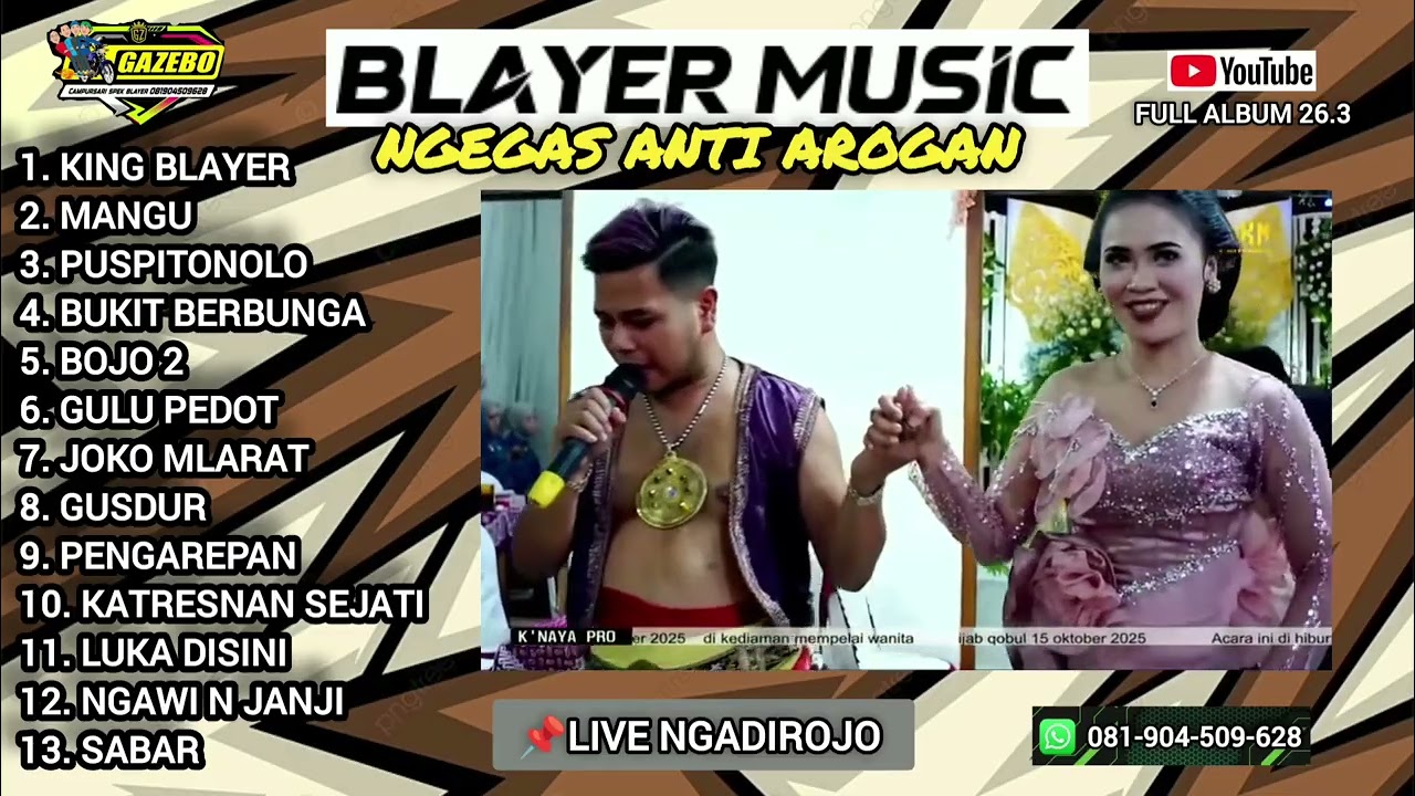 BLAYER music live Ngadirojo by campursari gazebo full album 26.3