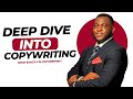 Day 1 What Is Copywriting Deep Dive 