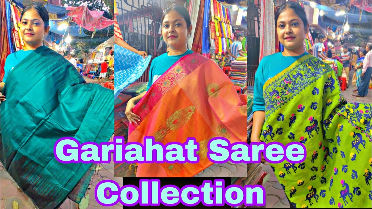 Gariahat Saree Collection ️ Gariahat Market kolkata 