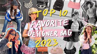 TOP 10 FAVORITE DESIGNER BAGS 2023 อัพเดทกระเป๋าแบรนด์เนม ของมันต้องมีปีนี้ !❤️‍🔥✨| Brinkkty