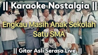 Download Lagu ANAK SEKOLAH Chrisye Karaoke Nostalgia MP3