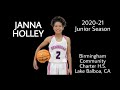 Janna Holley - Junior Season Highlights 2020-21