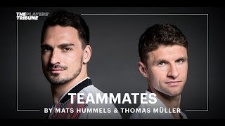 Mats Hummels and Thomas Müller Swap Childhood Stories | The Players' Tribune