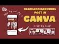 How to do a Seamless Instagram Carousel Post in Canva