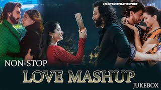 Non Stop Love Mashup 2024 | Love Mashup | Trending Hindi Love Mashup 2024 | Best Of Arijit Singh