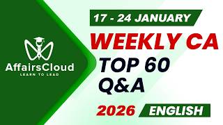 Current Affairs Weekly | 17 - 24 January 2026 | English | Current Affairs | AffairsCloud