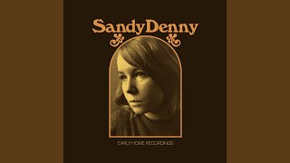 Video voorbeeld van "Sandy Denny - Boxful Of Treasures (Home Recording 1967)"