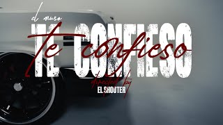 TE CONFIESO- EL MUSO (Video oficial)