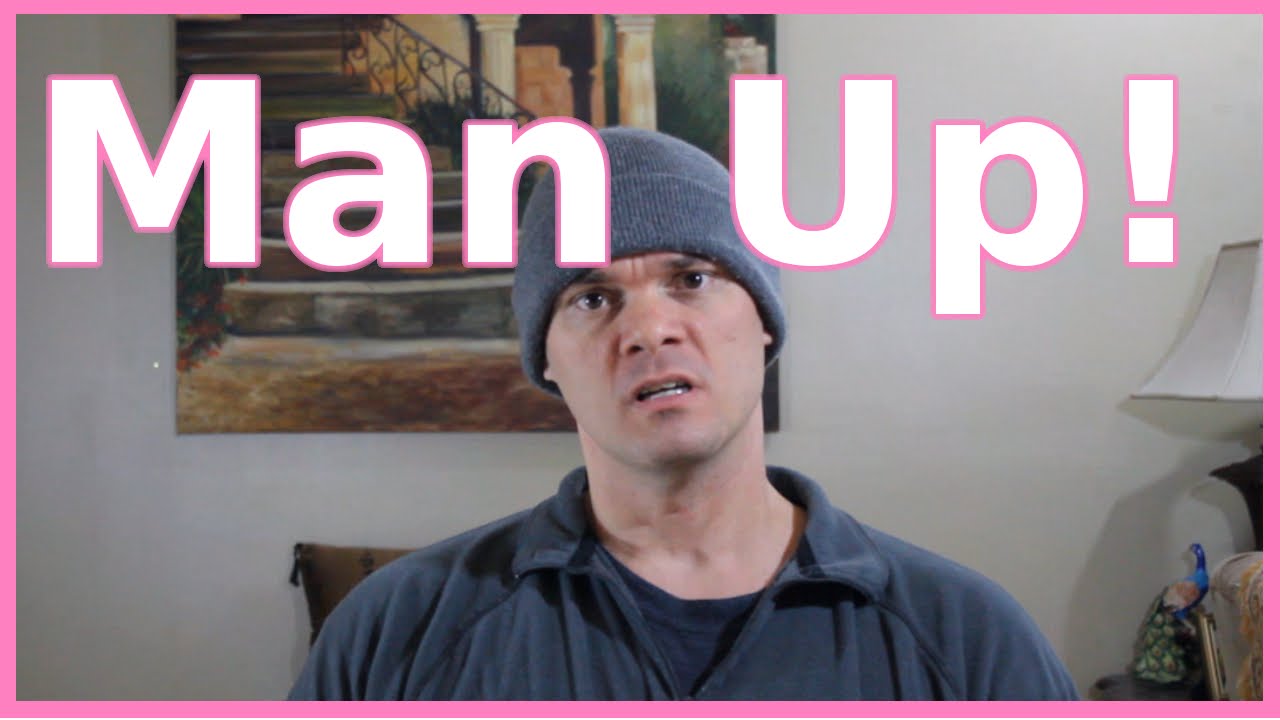 Man Up