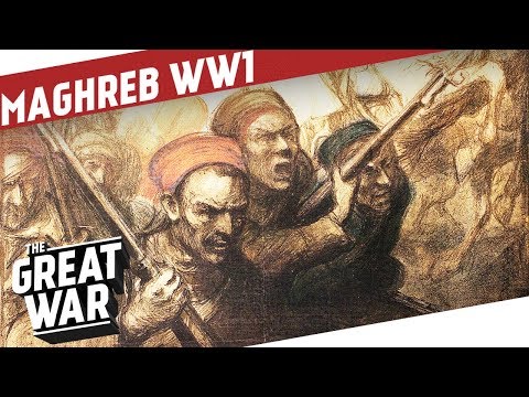 French North Africa in World War 1 I THE GREAT WAR Special