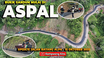 Bayang Alpa Road wordt geasfalteerd - Bukik Gandum 15 oktober 2025