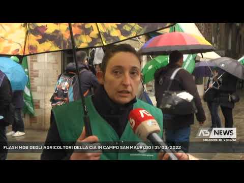 FLASH MOB DEGLI AGRICOLTORI DELLA CIA IN CAMPO SAN MAURIZIO | 31/03/2022