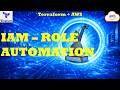 Automate IAM Roles using Terraform | Infrastructure Security
