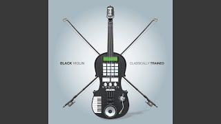 Video thumbnail of "Black Violin - Virtuoso"