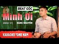 Karaoke beat gc mnh i  tone nam ng nguyn