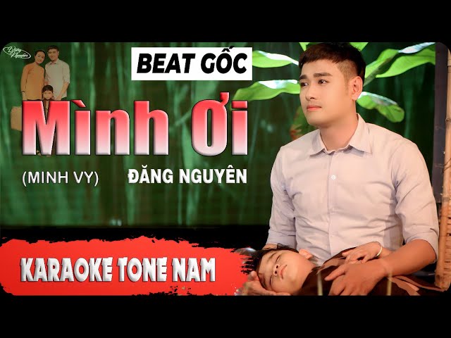 Beat Gốc | Karaoke Mình Ơi | Tone Nam | Đăng Nguyên | #KMO