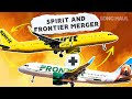 Merging Spirit And Frontier: Two Budget Airlines Join Forces