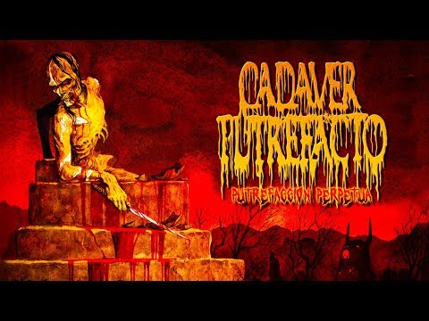 • CADAVER PUTREFACTO - Putrefacción Perpetua [Full EP Album] Old School Death Metal
