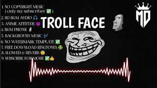 Troll Face Green Screen No Copyright