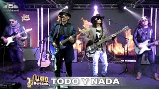 Juan Hernández y Su Banda de Blues - Todo Y Nada