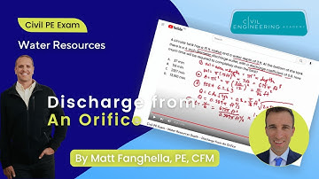 Civil PE Exam - Water Resources Depth – Discharge from An Orifice