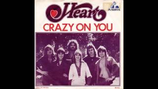 Heart - Crazy On You - 1976