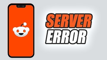 How To Fix Reddit App Server Error