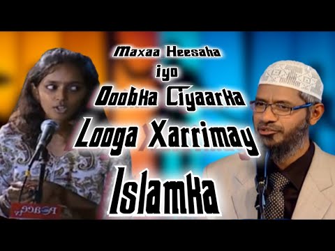 Maxaa Heesaha iyo Qoobka Ciyaarka Looga Xarrimay Islamka || Dr Zakir Naik || Af-Somali