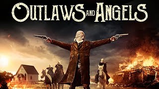 פושעים ומלאכים (2016) Outlaws and Angels