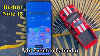 How to Add Event to Calendar in Redmi Note 15
