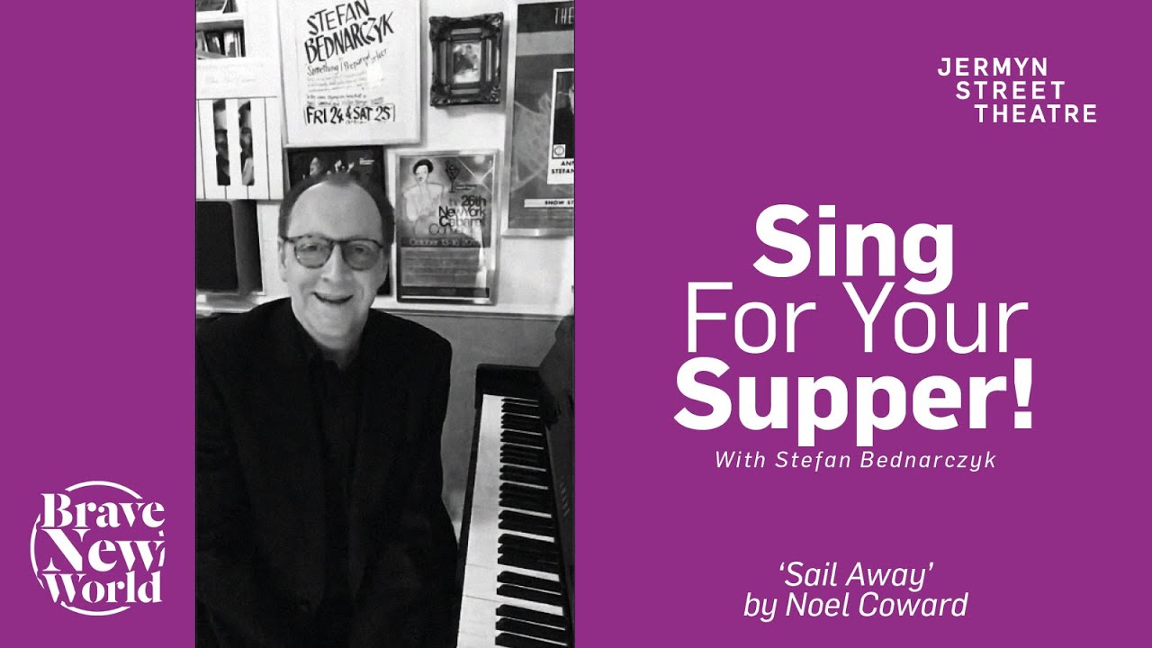 Noel Coward's 'Sail Away' performed by Stefan Bednarczyk 