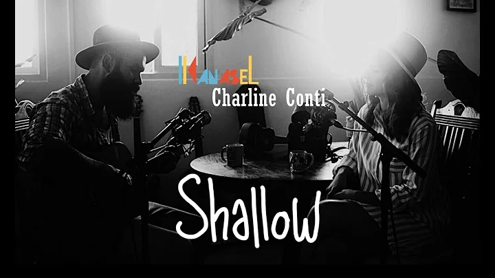 Kanasel & Charline Conti - Shallow  ( Creole Cover )