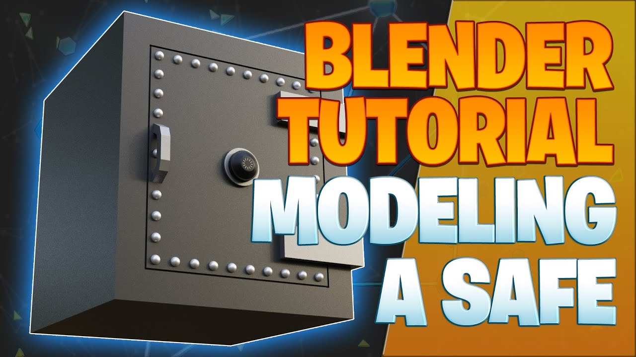 Modeling safe Blender Tutorial -