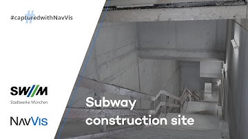 Captured with NavVis: Subway Construction Site | Munich, DE