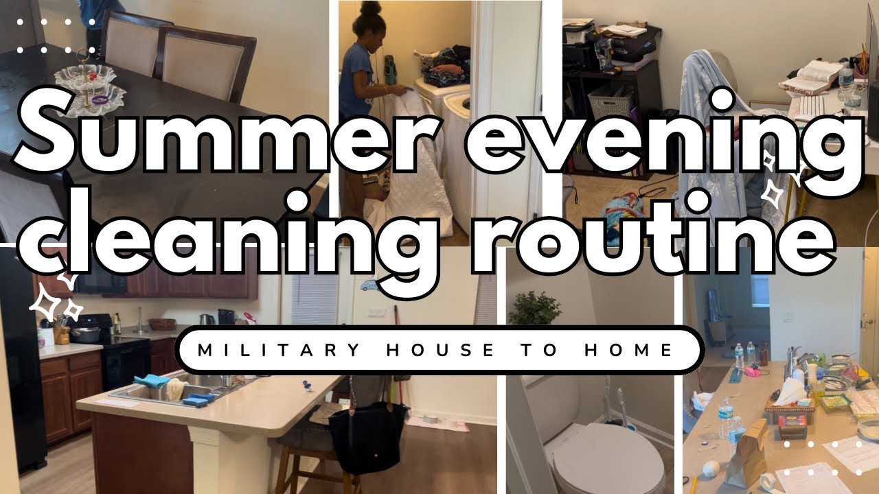 SUMMER EVENING ROUTINE 2025 | MILITARY HOUSE TO HOME | DAILY CLEANING MOTIVATION