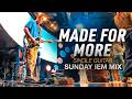 Made For More Single Guitar Live In Ear Mix