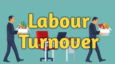 IGCSE Business Studies - Labour Turnover