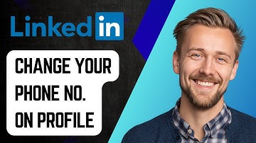 How To Change Your Phone Number On Linkedin Profile [2025 Guide]