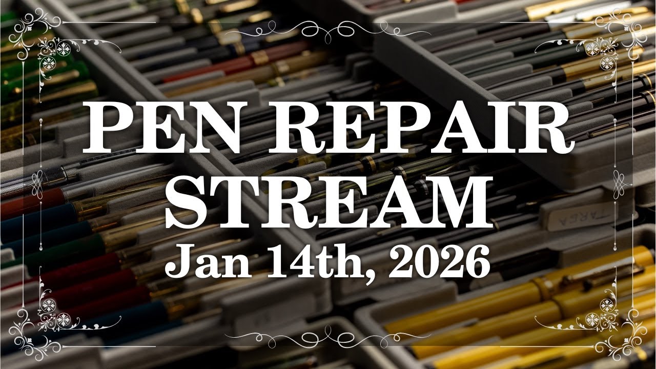 Vintage Pen Repair - January 14th, 2025